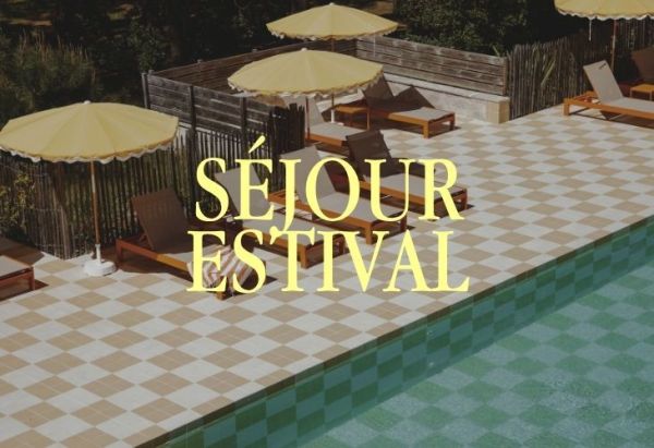 Séjour Estival